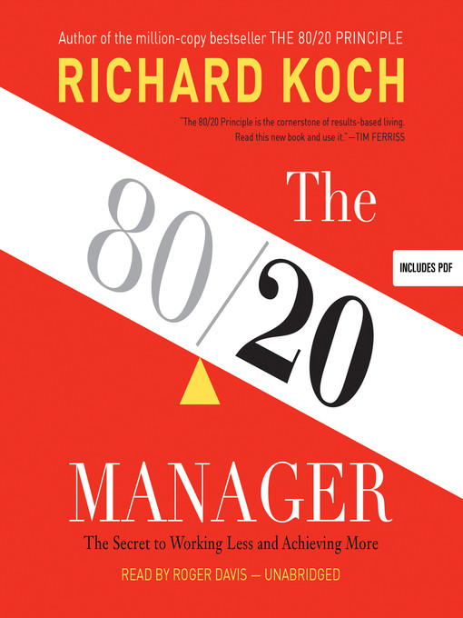Title details for The 80/20 Manager by Richard Koch - Available